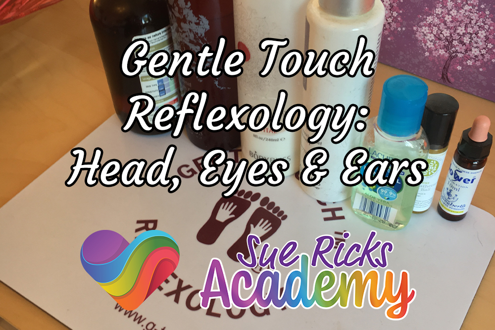 Gentle Touch Reflexology - Head, Eyes and Ears